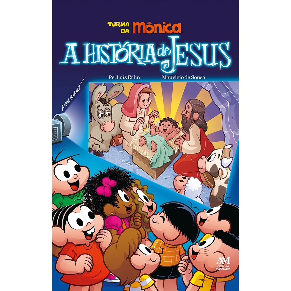 A História de Jesus - Turma da Mônica