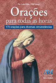 Orações para Todas as Horas